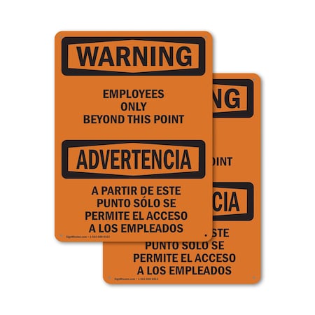 Signmission Employees Only Beyond This Point Bilingual OSHA Warning Sign, Plastic, 12in W x 18in L, 2PK OS-2PACK-WS-P-1218-L-12598